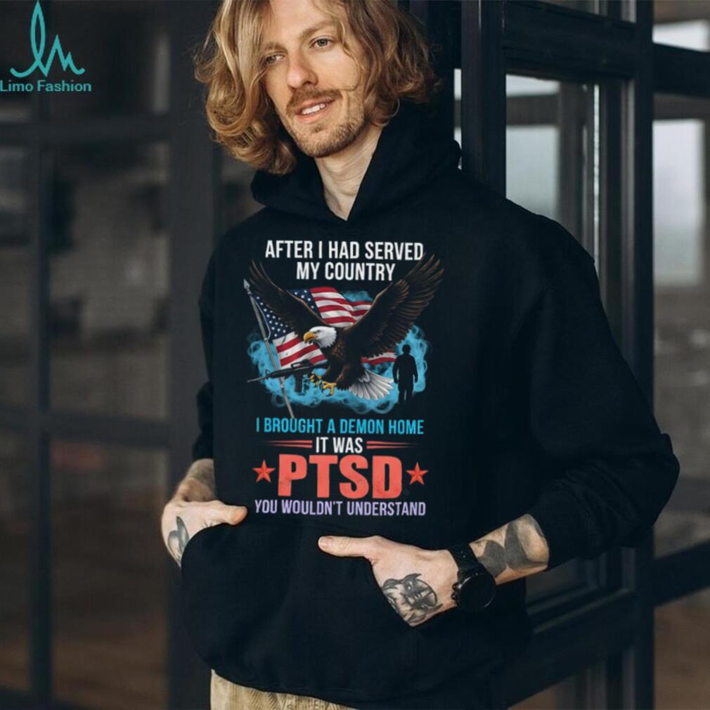 Patriotic Veteran PTSD Awareness Eagle T Shirt After I Served My Country