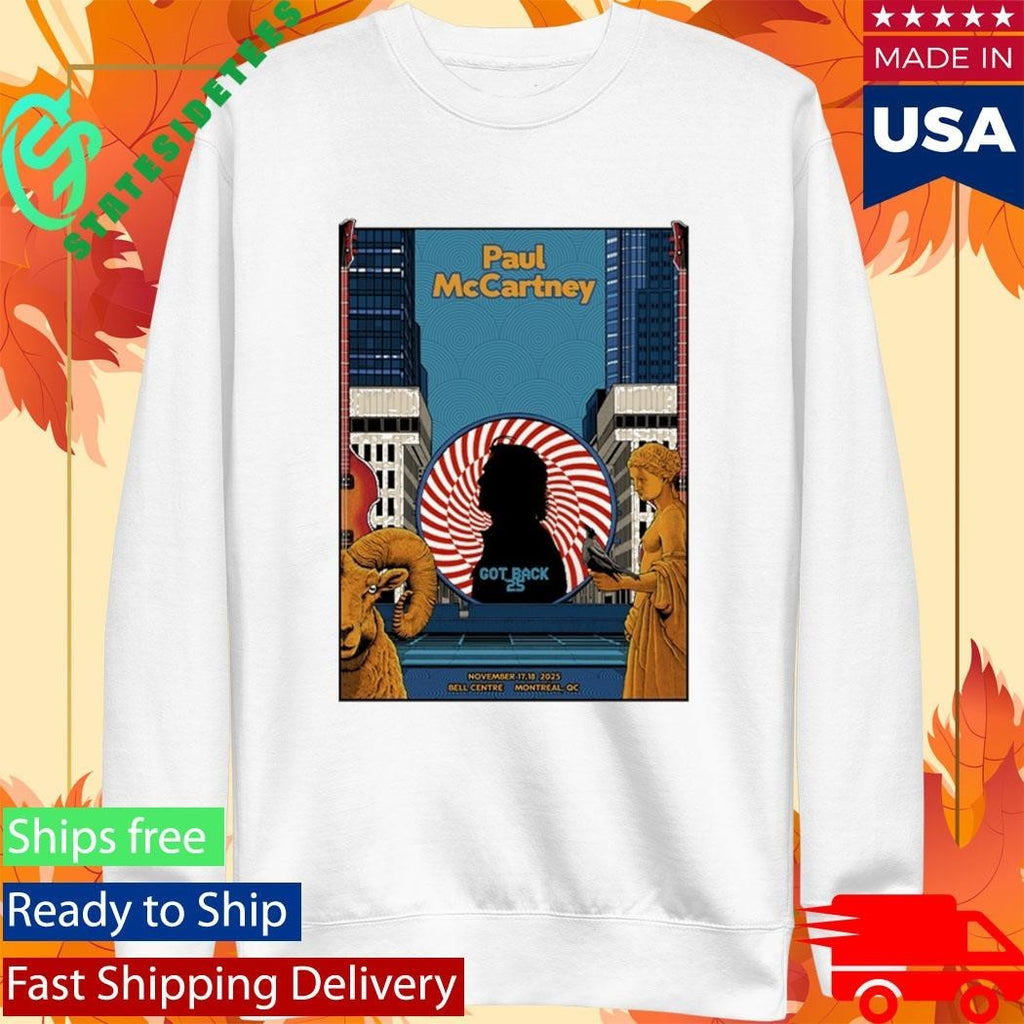 Paul Mccartney Got Back 2025 Montreal Event Shirt