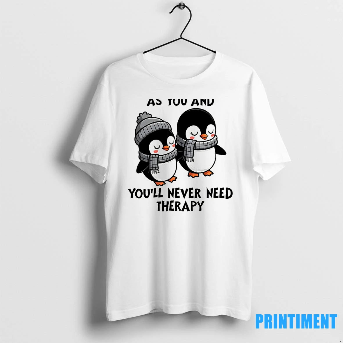 Penguins Find Friends Who Are As Crazy As You And Youll Never Need Therapy Tshirts Hoodie, Sweatshirt | InkNestWear.com