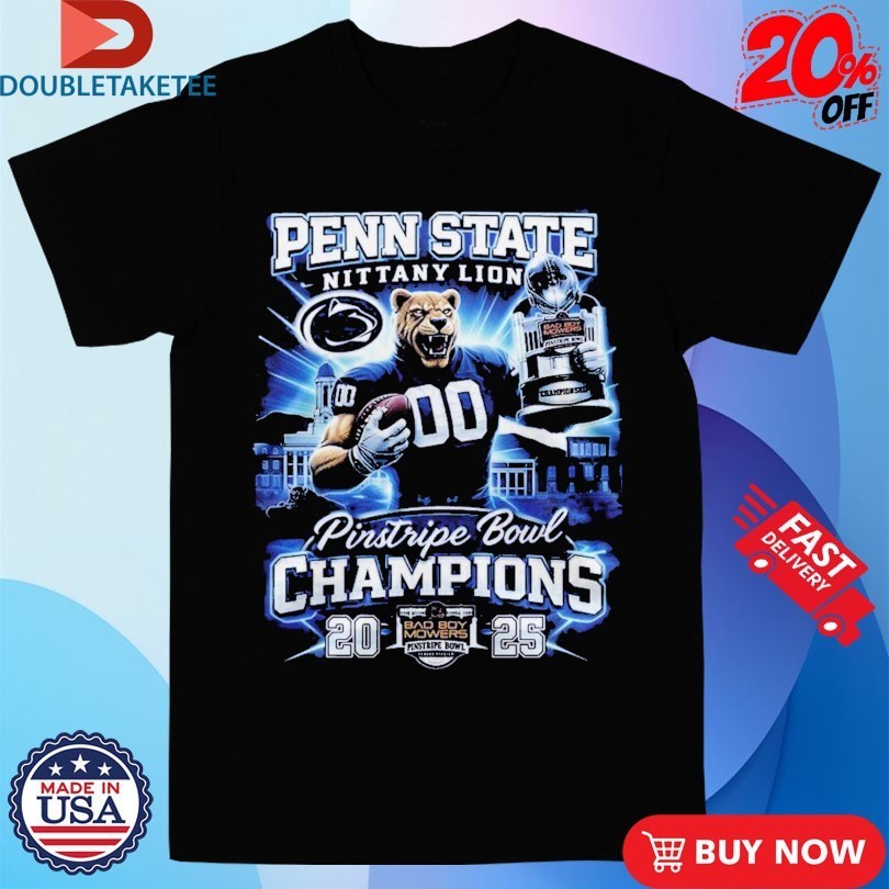 Penn State Nittany Lions 2025 Pinstripe Bowl Champions Mascot Trophy Shirts