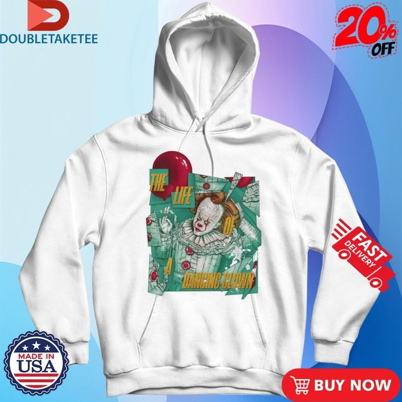 Pennywise The Life Of A Dancing Clown Shirts