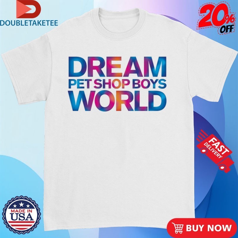 Pet Shop Boys Dreamworld 2025 Shirts