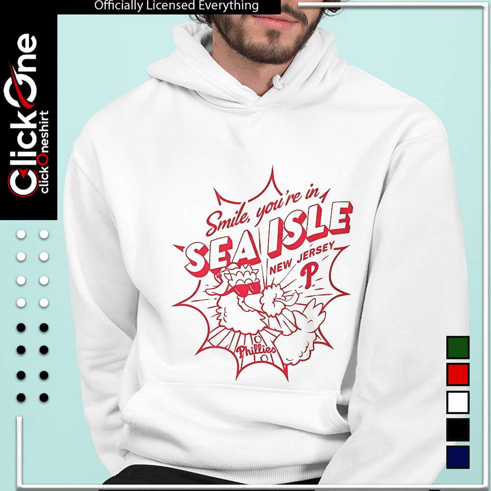 Philadelphia Phillies smile you’re in sea isle New Jersey shirt