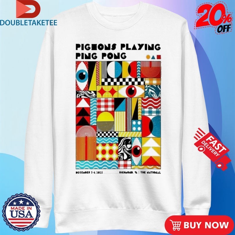 Pigeons Playing Ping Pong Richmond Virginia Event At The National On December 5-6 2025 Eyes Shirts