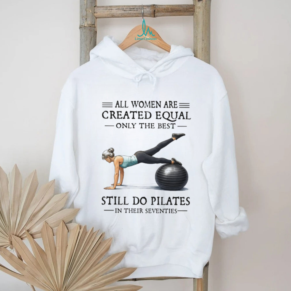 Pilates In Their Seventies Fitness Gift T Shirt for Active Women