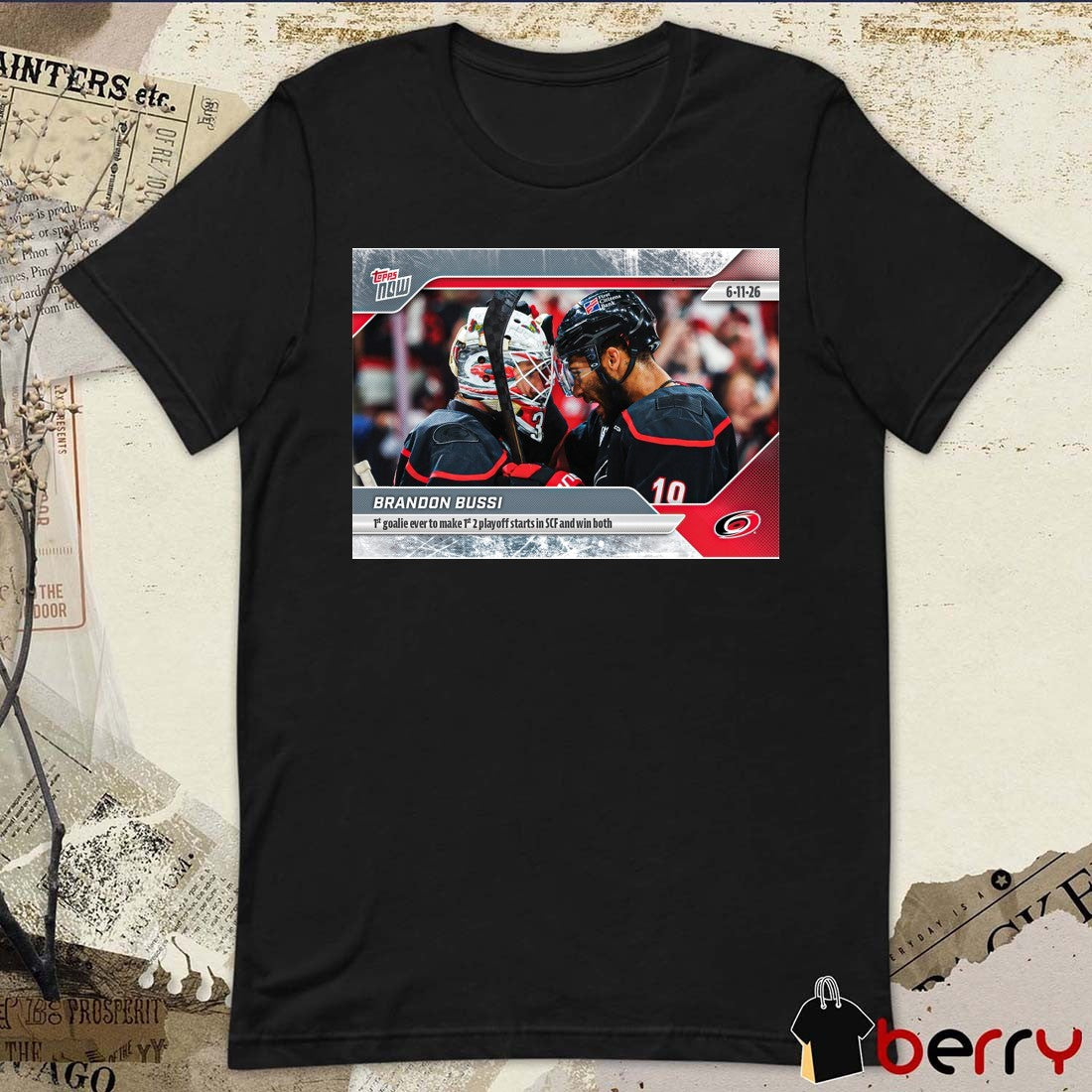 Brandon Bussi Goalie Ever To Make 1t 2 Playoff Starts In S And Win Both 2025-26 NHL Topps NOW t-shirt