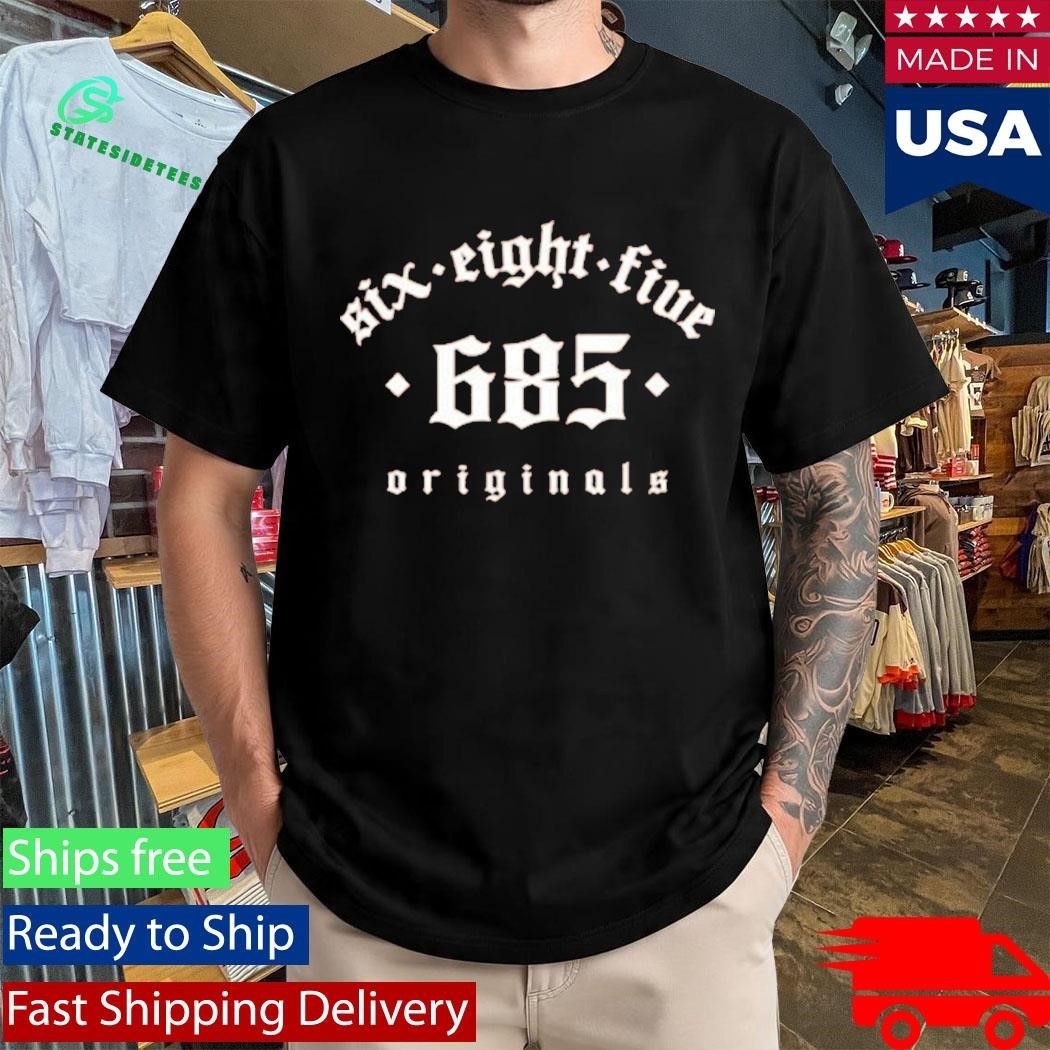 Poetik 685 Six Eight Five Originals Shirt