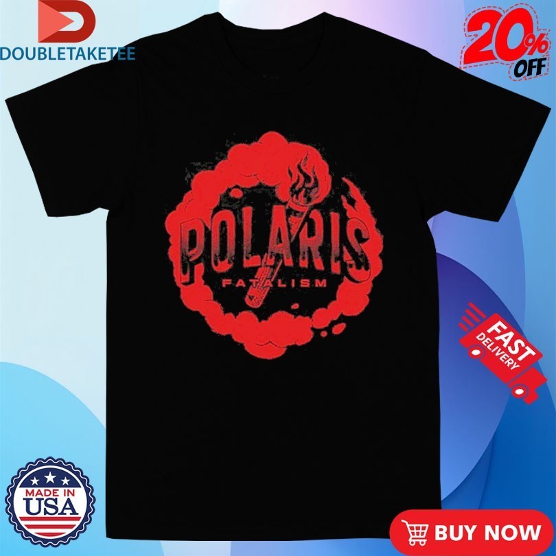 Polaris Fatalism Flare Shirts