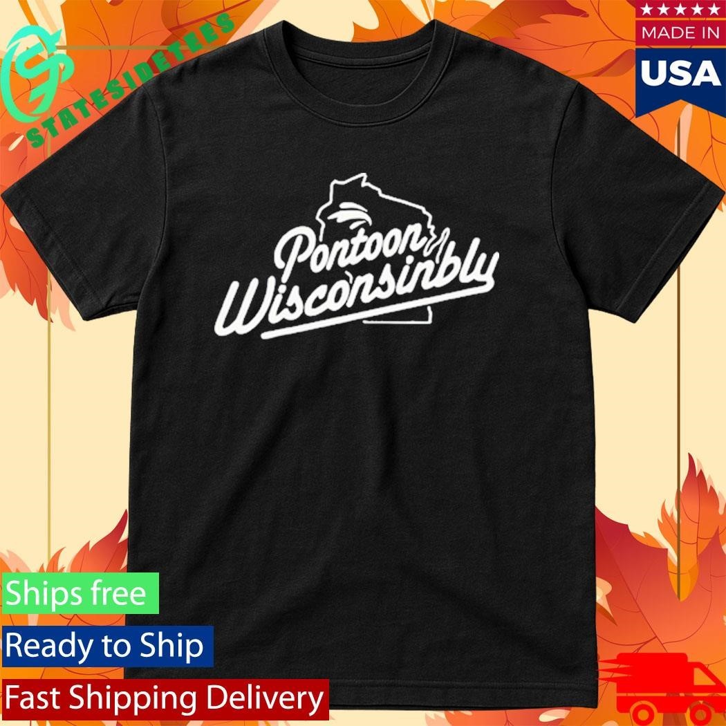 Pontoon Wisconsinbly Shirt