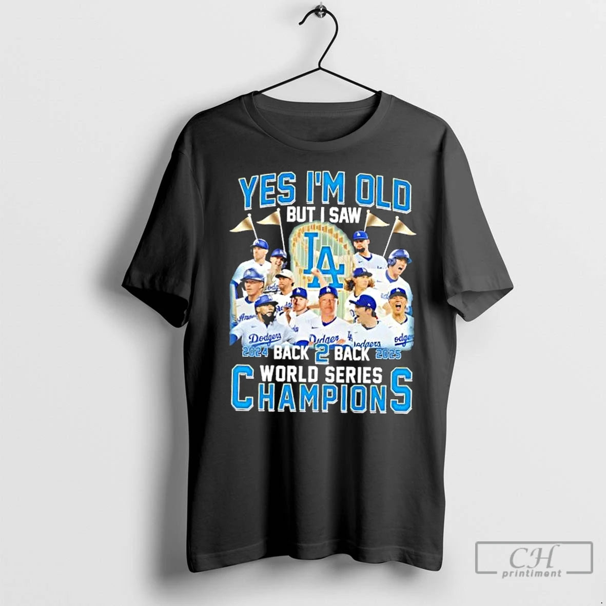 Premium 2024 Back 2 Back 2025 World Series Champions Yes Im Old But I Saw T-Shirts, Hoodie, Sweatshirt | InkNestWear.com