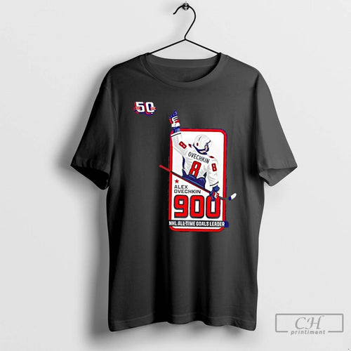 Premium 2025 Alexander Ovechkin Washington Capitals 900 Most Goals In Nhl History 2 Sided T-Shirts, Hoodie, Sweatshirt