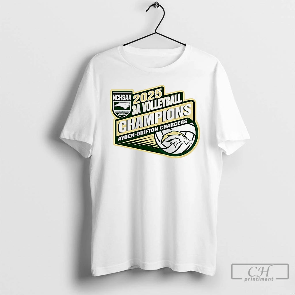 Premium 2025 Ayden Grifton Chargers Nchsaa 3a Volleyball Champions T Shirts Hoodie, Sweatshirt | InkNestWear.com
