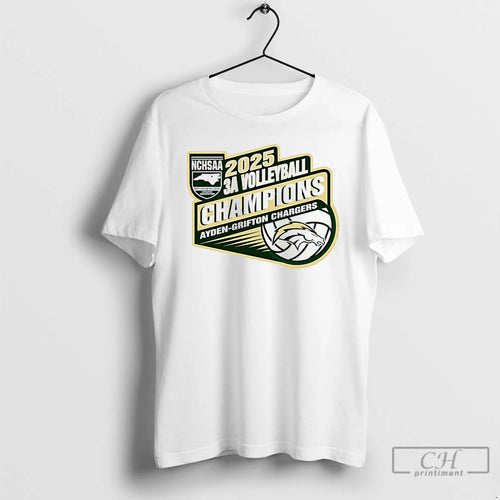 Premium 2025 Ayden Grifton Chargers Nchsaa 3a Volleyball Champions T Shirts Hoodie, Sweatshirt | InkNestWear.com