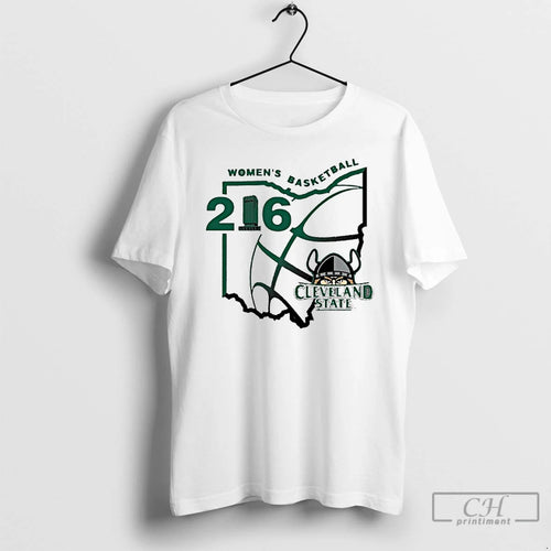 Premium 216 State Cleveland State Vikings Womens Basketball T-Shirts, Hoodie, Sweatshirt | InkNestWear.com