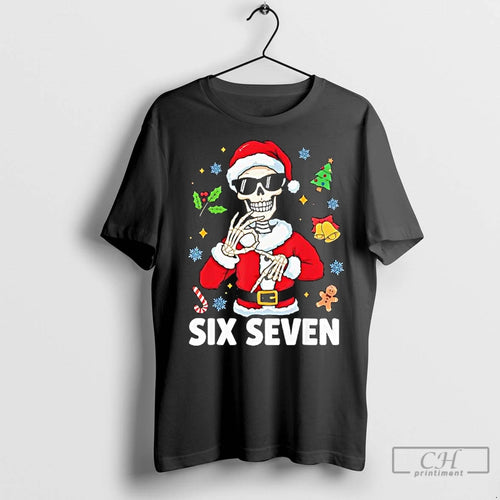 Premium 67 Six Seven Meme Funny Skeleton Christmas T-Shirts, Hoodie, Sweatshirt | InkNestWear.com