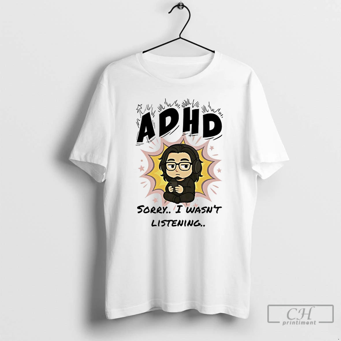 Premium Adhd Sorry I Wasnt Listening T-Shirts, Hoodie, Sweatshirt | InkNestWear.com