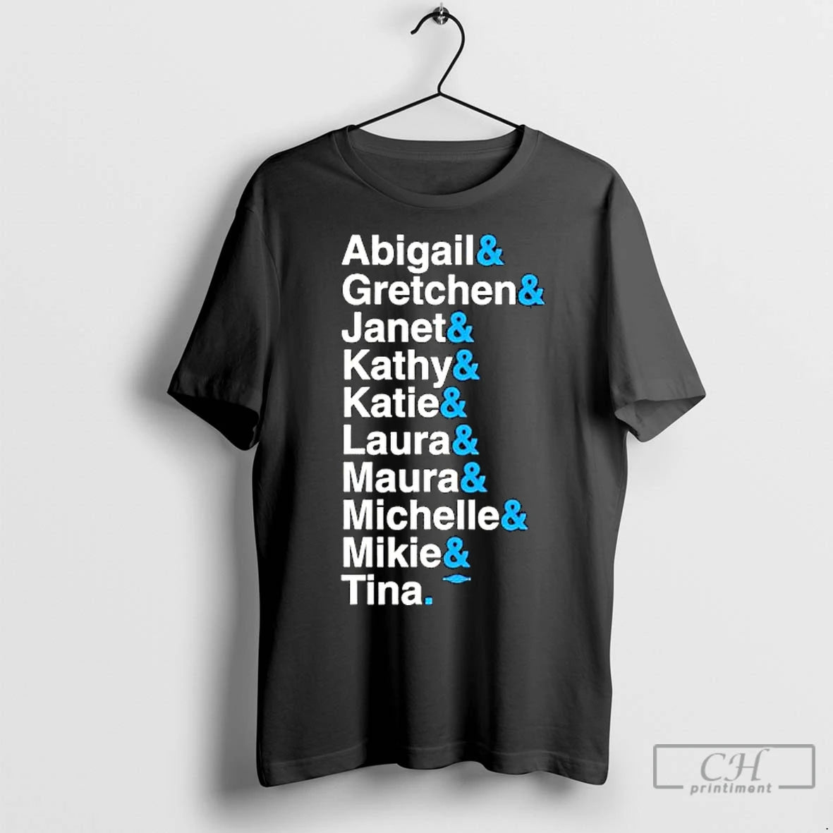 Premium Abigail Gretchen Janet Kathy Katie Laura Maura Michelle Mikie Tina T-Shirts, Hoodie, Sweatshirt | InkNestWear.com