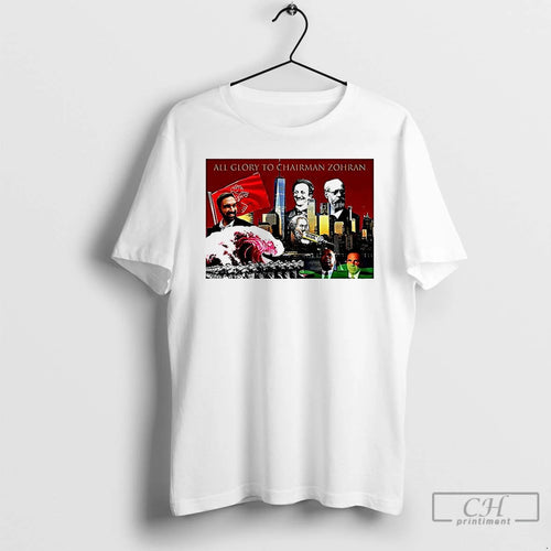 Premium All Glory To Chairman Zohran T Shirts Hoodie, Sweatshirt | InkNestWear.com