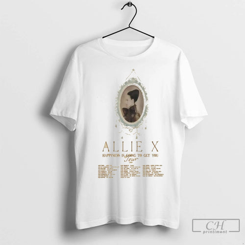 Premium Allie X Happiness Is Going To Get You Tour 2026 Circle White T-Shirts, Hoodie, Sweatshirt | InkNestWear.com