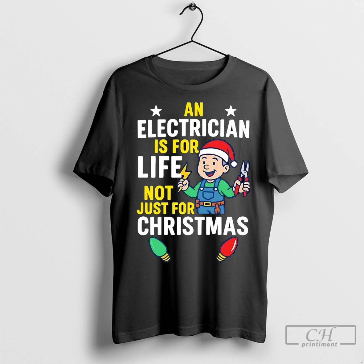 Premium An Electrician Is For Life Not Just For Christmas T-Shirts, Hoodie, Sweatshirt | InkNestWear.com