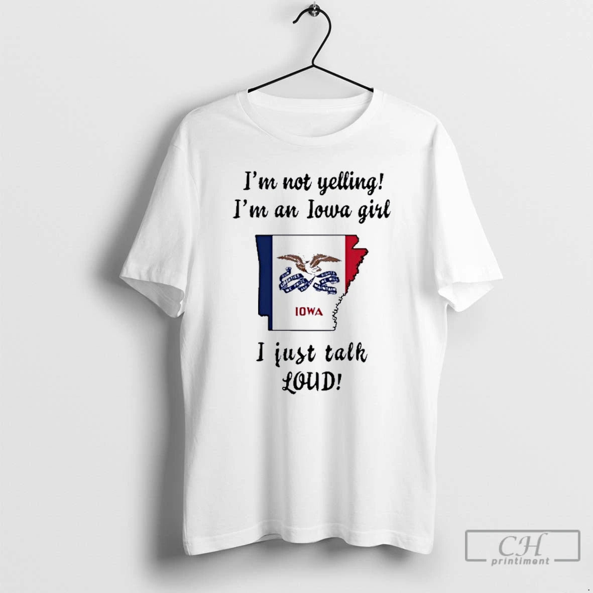 Premium Arkansas Map Im Not Yelling Im An Iowa Girl I Just Talk Loud T-Shirts, Hoodie, Sweatshirt | InkNestWear.com