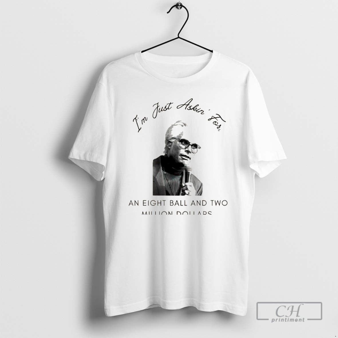 Premium Baby Billy Im Just Asking For An Eight Ball And Two Million Dollars Christmas T-Shirts, Hoodie, Sweatshirt
