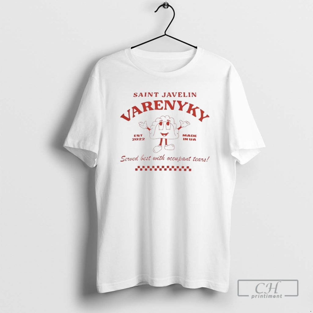 Premium Bamboo Saint Javelins Varenyky Served Best With Occupant Tears Est 2022 Made In Ua T-Shirts, Hoodie, Sweatshirt