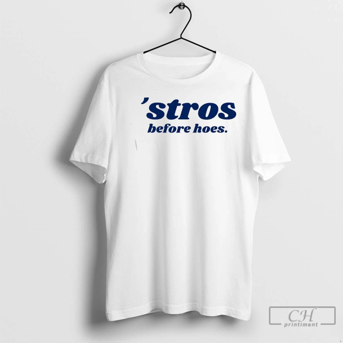 Premium Baseball Stros Before Hoes Houston T-Shirts, Hoodie, Sweatshirt | InkNestWear.com