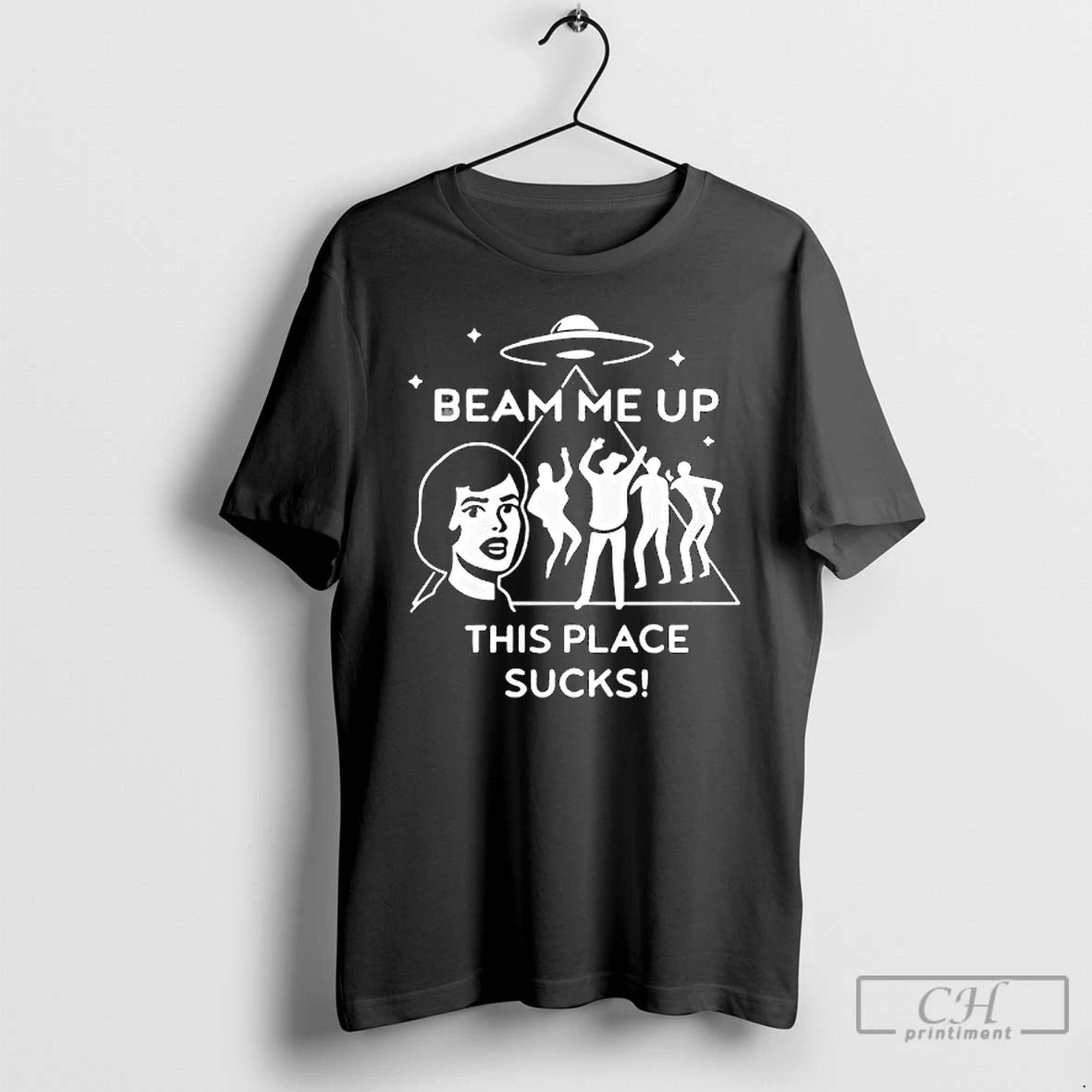 Premium Beam Me Up This Place Sucks T Shirts Hoodie, Sweatshirt | InkNestWear.com