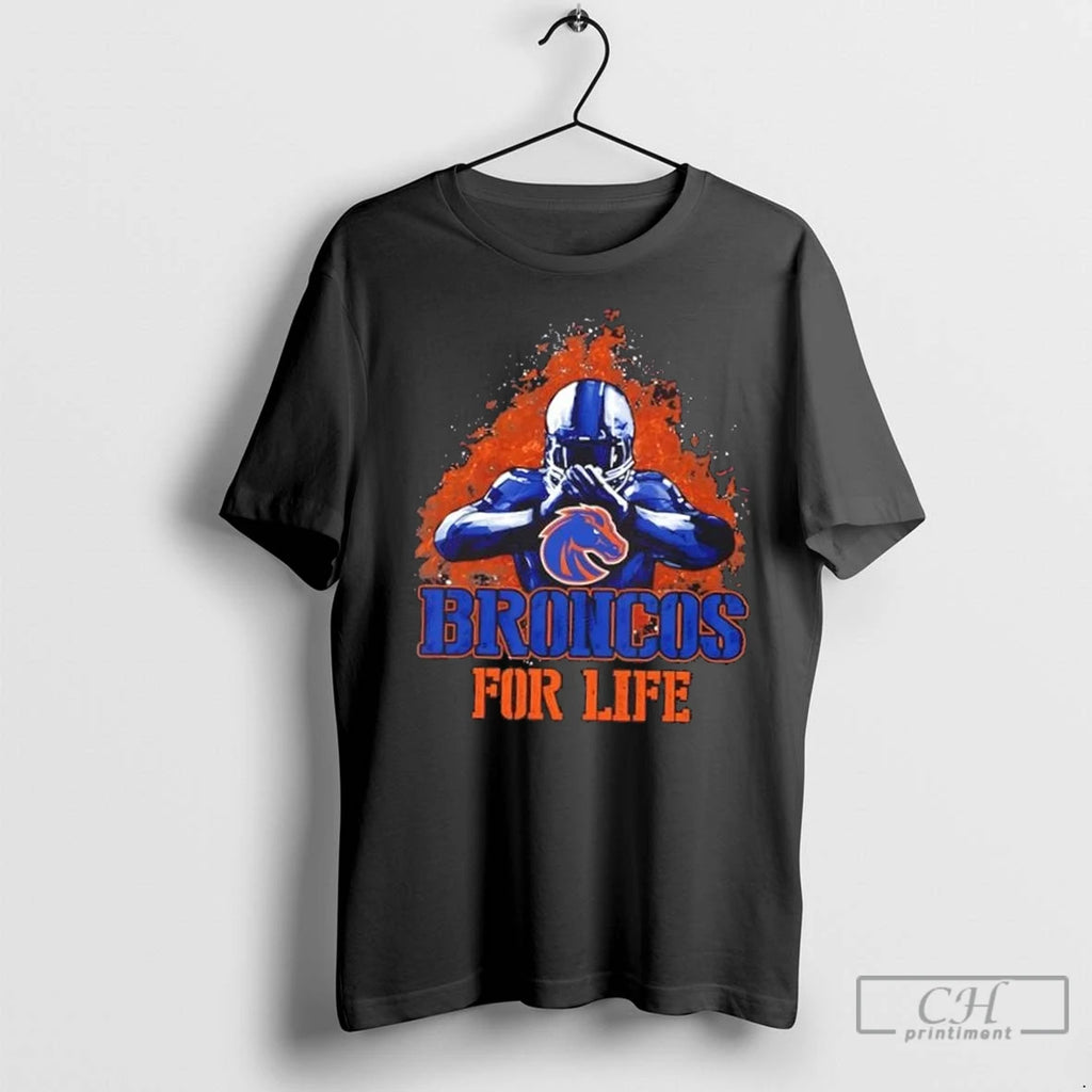 Premium Boise State Broncos Football For Life T-Shirts, Hoodie, Sweatshirt | InkNestWear.com