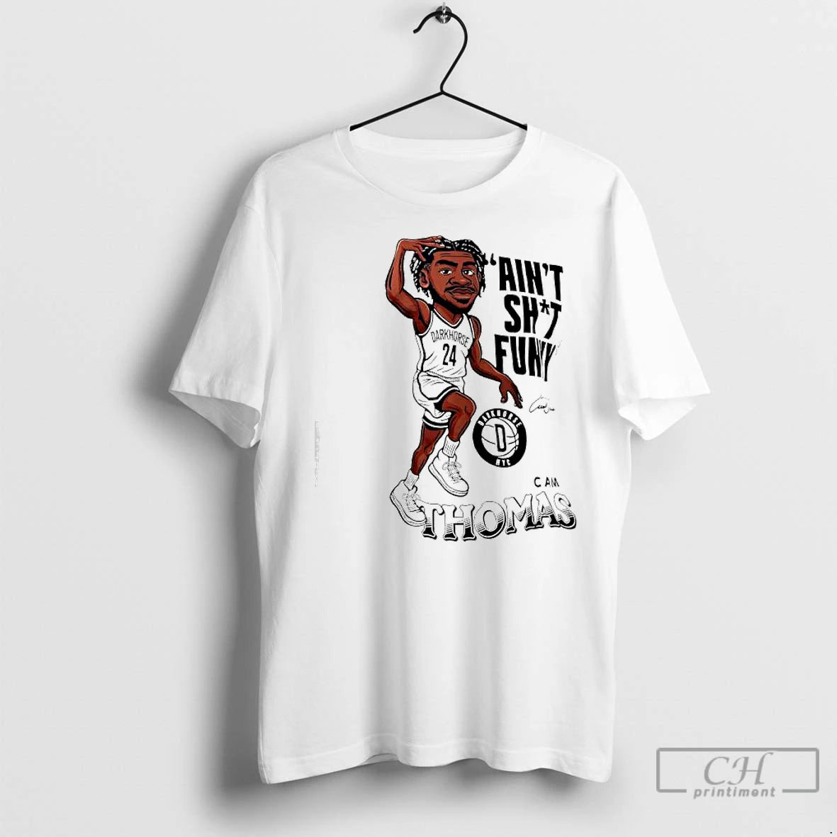 Premium Cam Thomas Number 24 Darkhorse Aint Shit Funny Graphic T-Shirts, Hoodie, Sweatshirt | InkNestWear.com