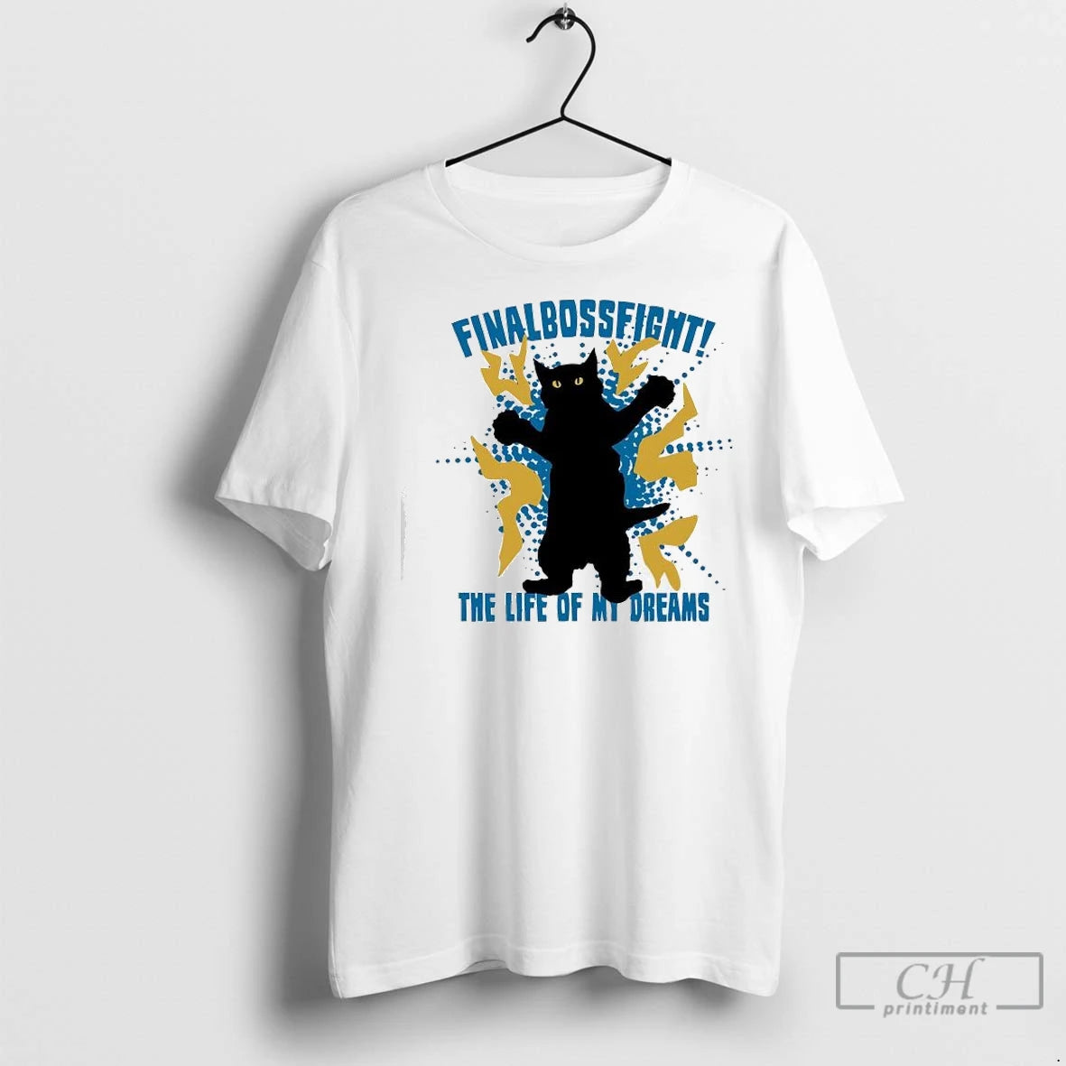 Premium Cat Finalbossfight The Life Of My Dreams T-Shirts, Hoodie, Sweatshirt | InkNestWear.com