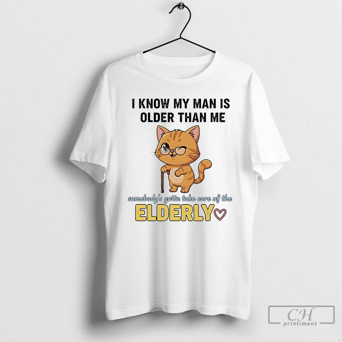 Premium Cat I Know My Man Is Older Than Me Somebodys Gotta Take Care Of T-Shirts, Hoodie, Sweatshirt | InkNestWear.com