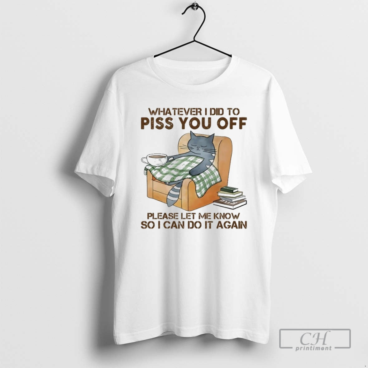 Premium Cat Sleep Whatever I Did To Piss You Off Please Let Me Know T-Shirts, Hoodie, Sweatshirt | InkNestWear.com