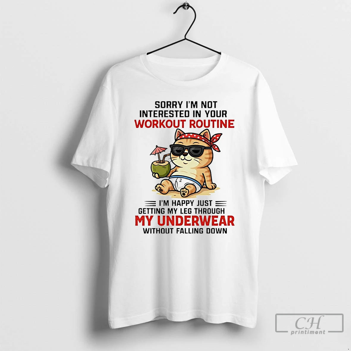 Premium Cat Sorry Im Not Interested In Your Workout Routine T Shirts Hoodie, Sweatshirt | InkNestWear.com