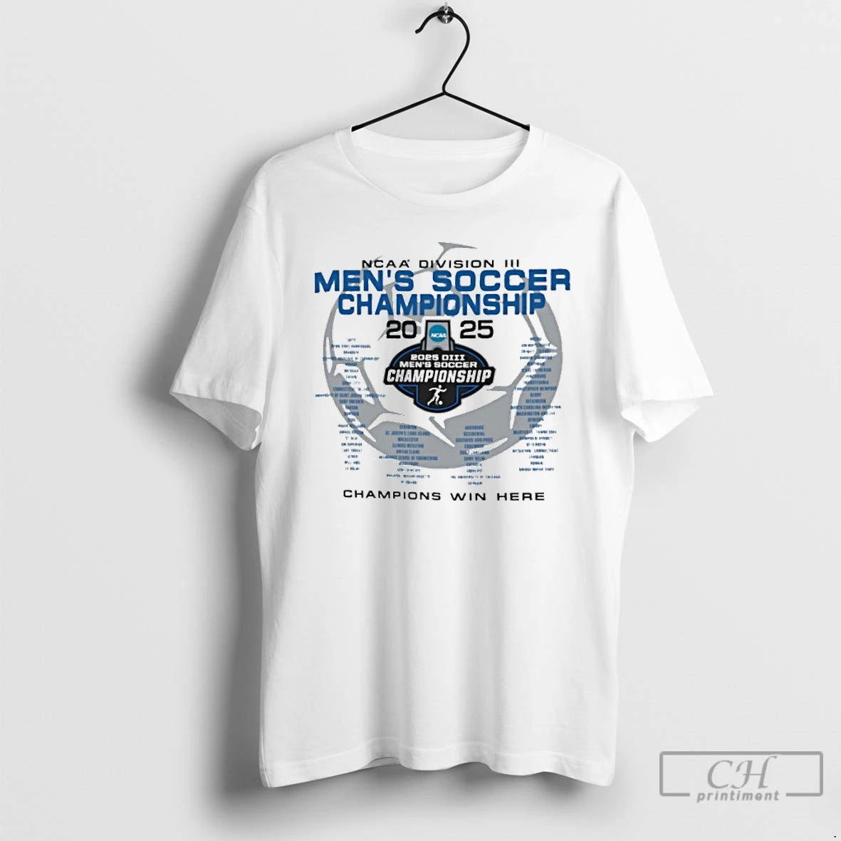 Premium Champions Win Here Ncaa Diii Mens Soccer Championship T-Shirts, Hoodie, Sweatshirt | InkNestWear.com
