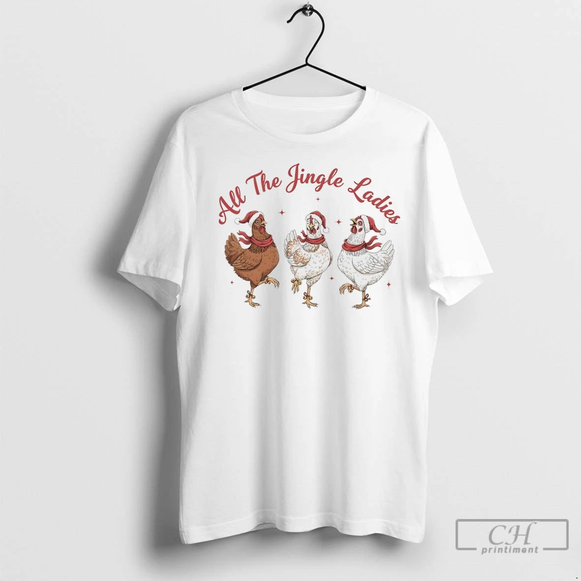 Premium Chickens All The Jingle T-Shirts, Hoodie, Sweatshirt | InkNestWear.com