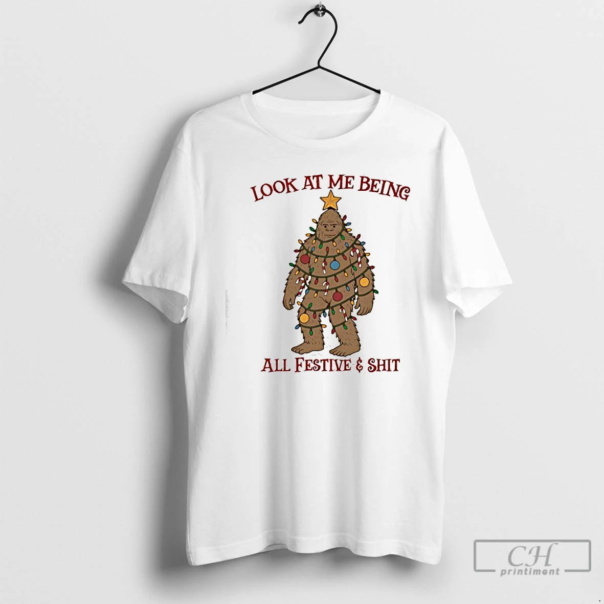 Premium Christmas Big Foot Look At Me Being All Festive Shit T-Shirts, Hoodie, Sweatshirt | InkNestWear.com