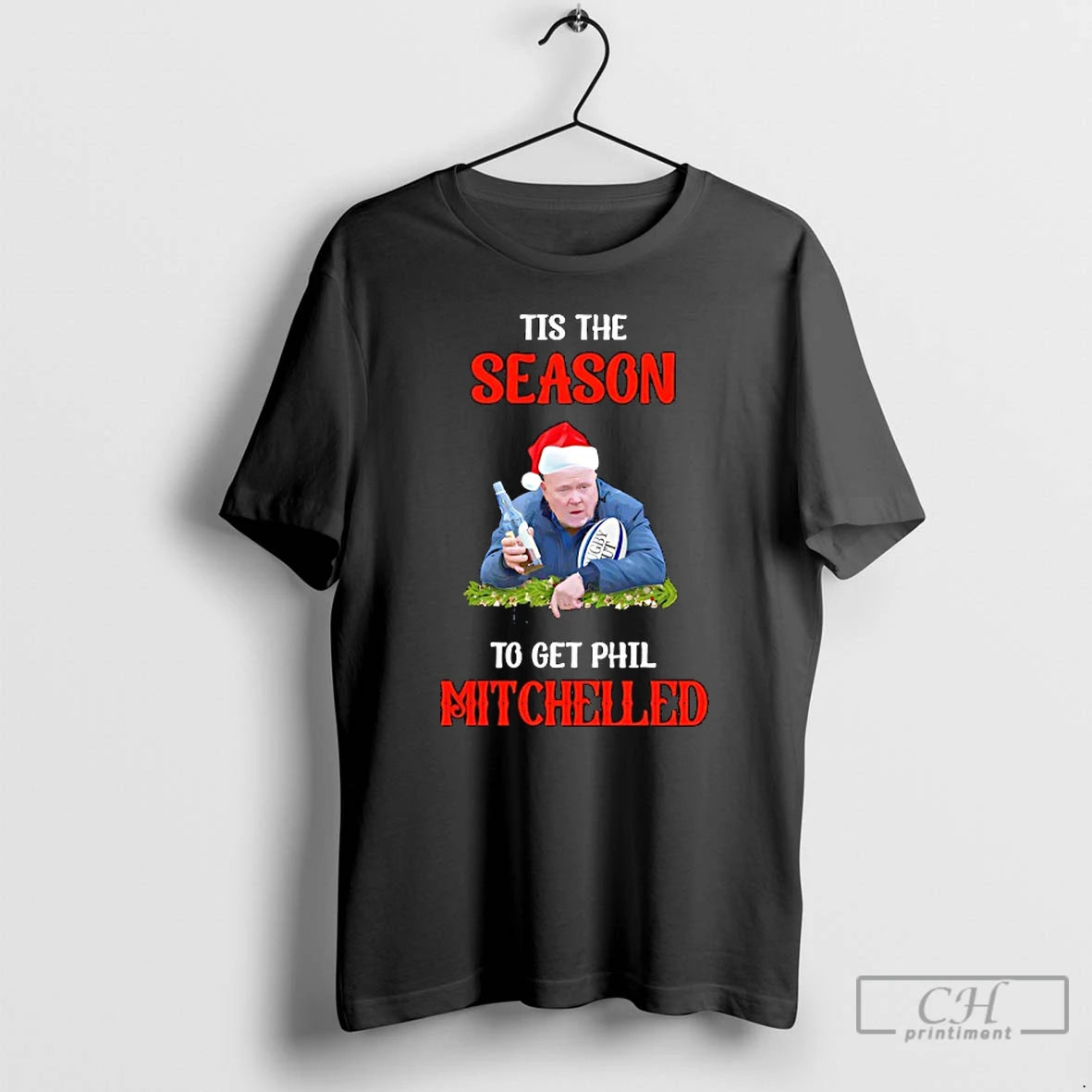 Premium Christmas Tis The Season To Get Phil Mitchelled T Shirts Hoodie, Sweatshirt | InkNestWear.com