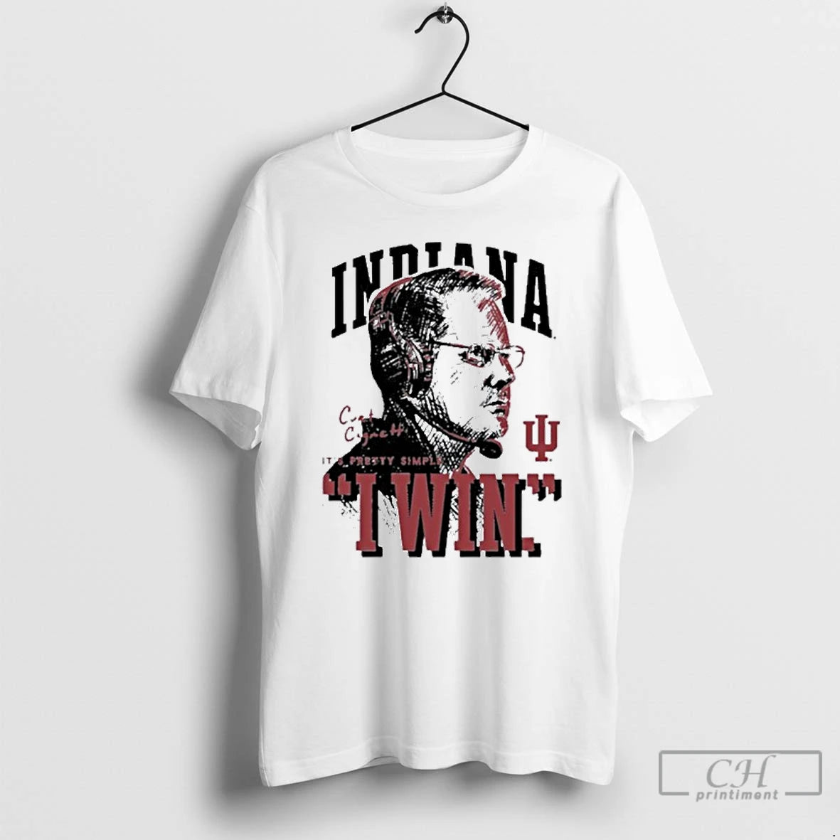 Premium Coach Cignetti I Win 2025 T-Shirts, Hoodie, Sweatshirt | InkNestWear.com