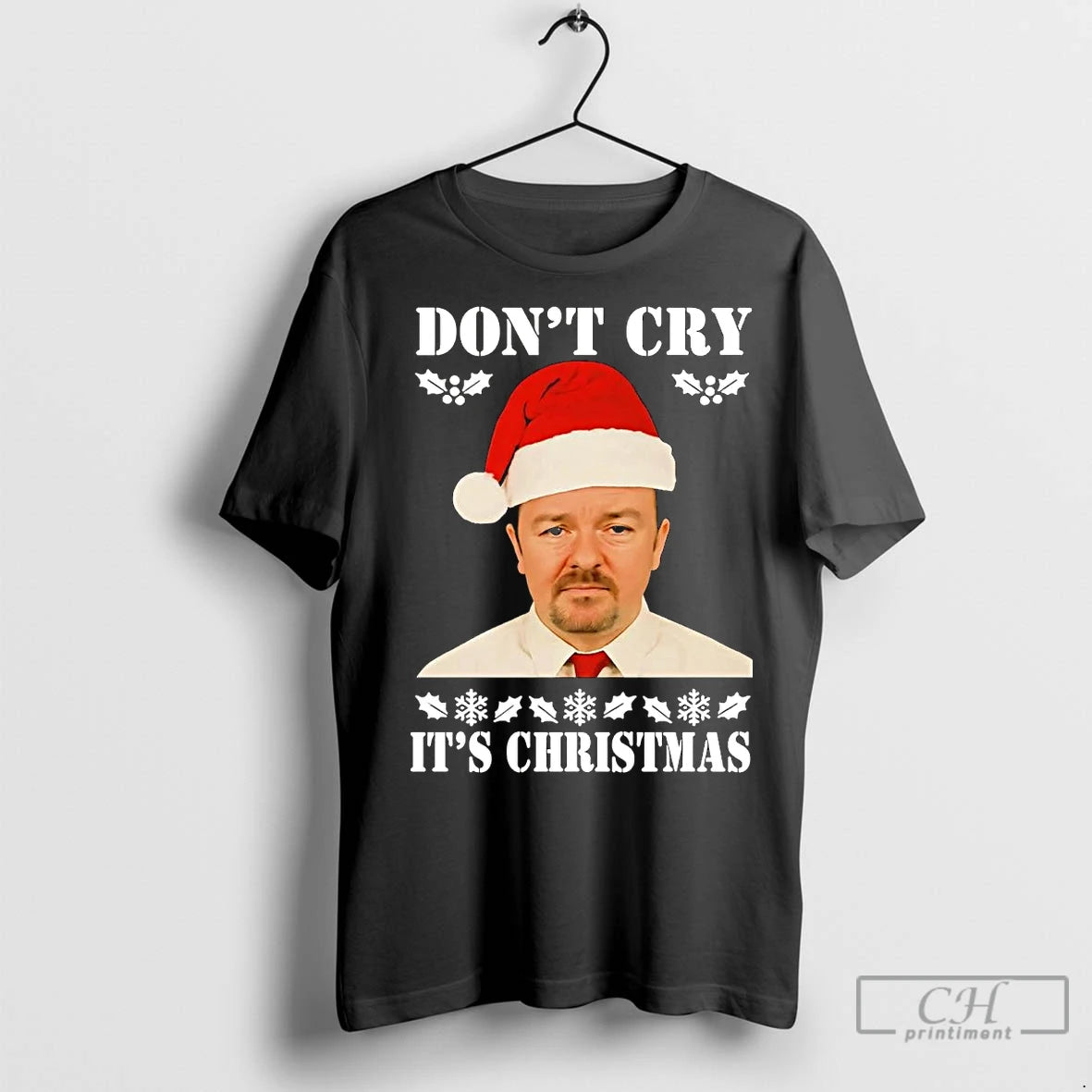 Premium David Brent Dont Cry Its Christmas T-Shirts, Hoodie, Sweatshirt | InkNestWear.com