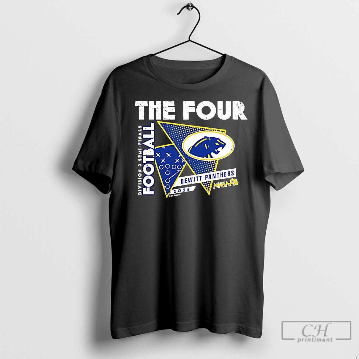 Premium Dewitt Panthers The Four 2025 Mhsaa Football D3 Finals T-Shirts, Hoodie, Sweatshirt | InkNestWear.com