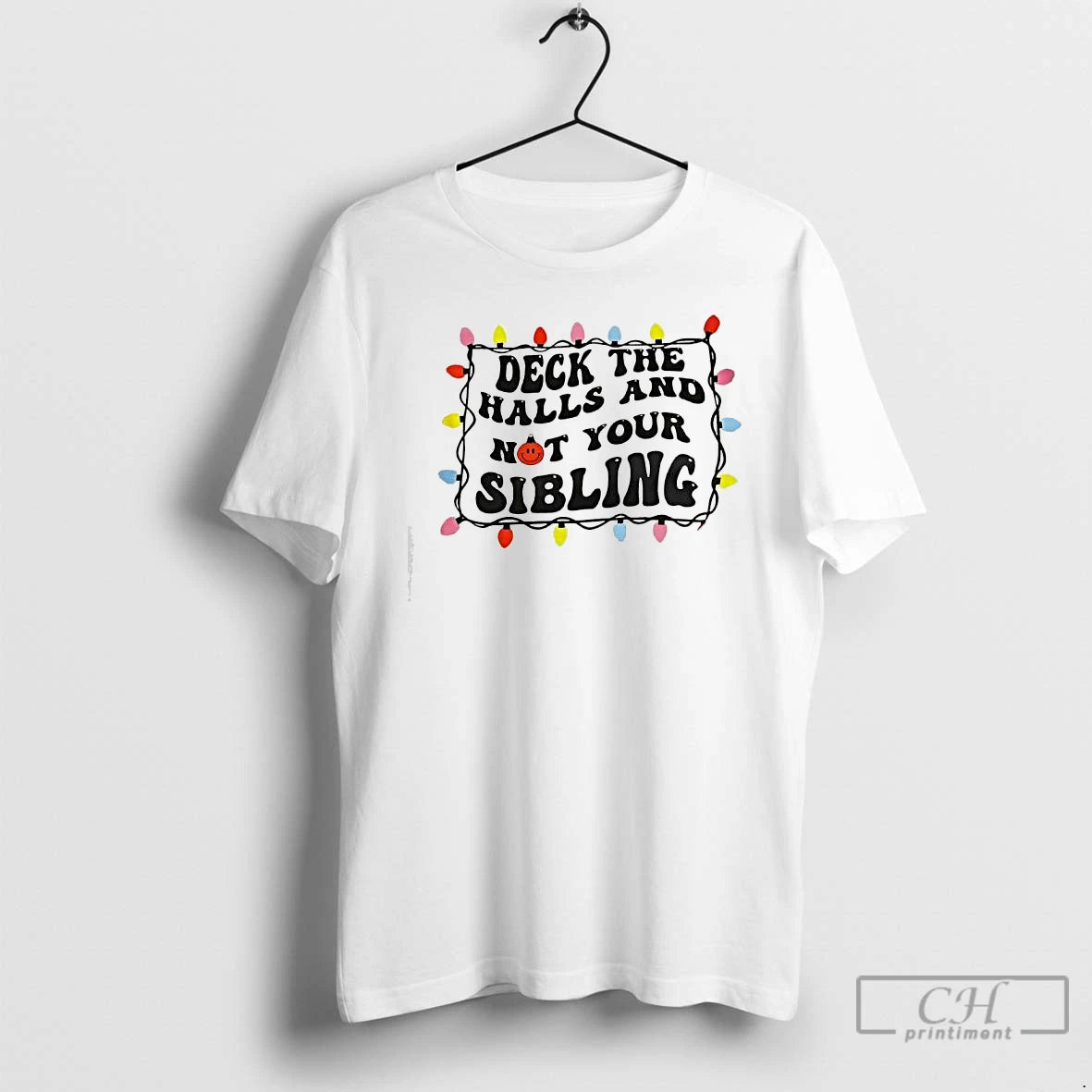 Premium Deck The Halls And Not Your Sibling Christmas Light T-Shirts, Hoodie, Sweatshirt | InkNestWear.com
