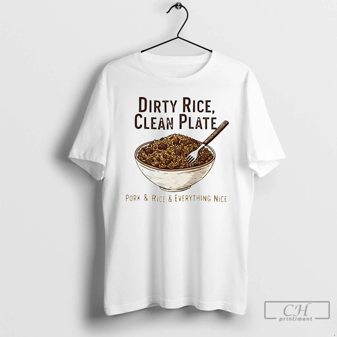 Premium Dirty Rice Clean Plate Pork And Rice Everything Nice T Shirts Hoodie, Sweatshirt | InkNestWear.com