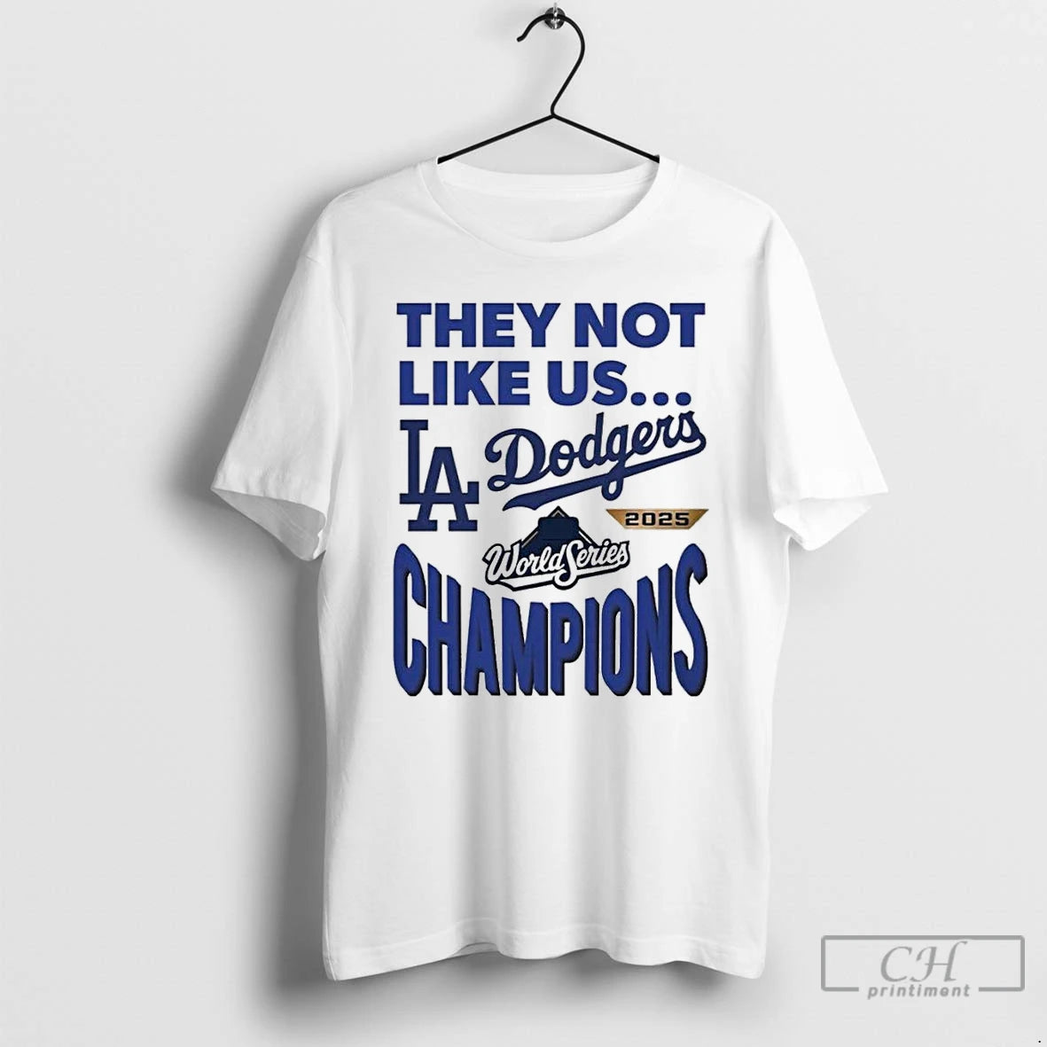 Premium Dodgers 2025 World Series Champions They Not Like Us T Shirts Hoodie, Sweatshirt | InkNestWear.com