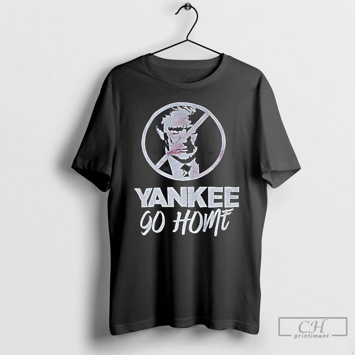 Premium Donald Trump Prohibition Signs Yankee Go Home T Shirts Hoodie, Sweatshirt | InkNestWear.com