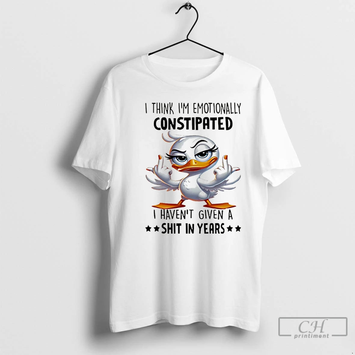 Premium Duck I Think Im Emotionally Constipated I Havent Given A Shit In Years Christmas T-Shirts, Hoodie, Sweatshirt