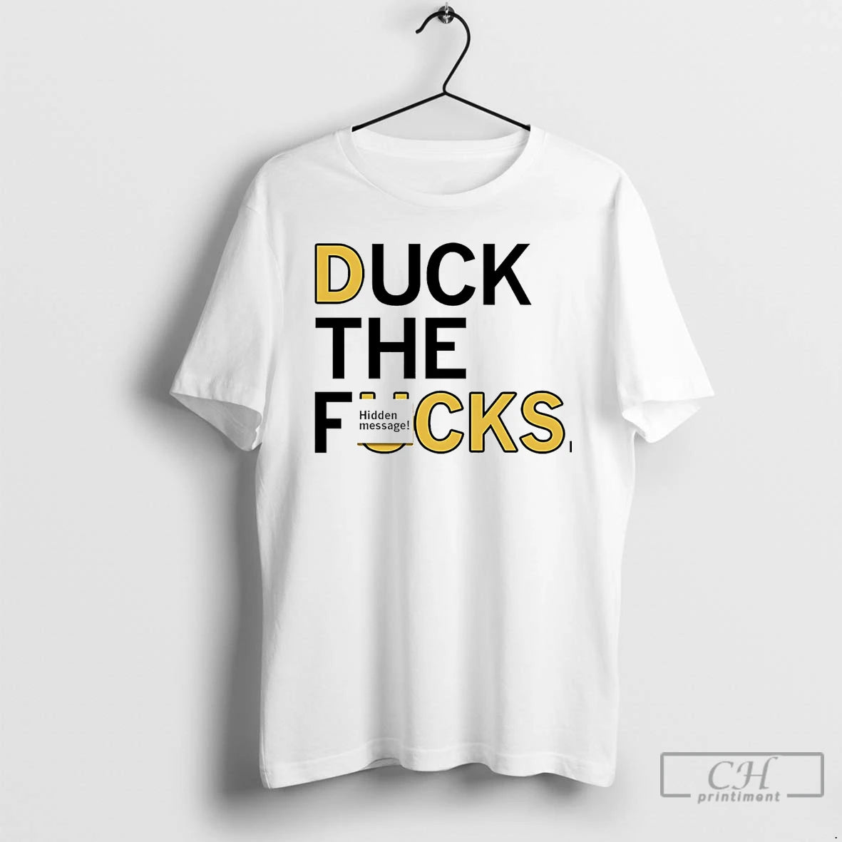 Premium Duck The Fucks Hidden Message T Shirts Hoodie, Sweatshirt | InkNestWear.com