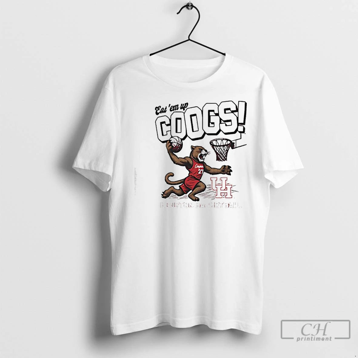Premium Eat Em Up Coogs Slam Dunk Houston Basketball Mascot T-Shirts, Hoodie, Sweatshirt | InkNestWear.com