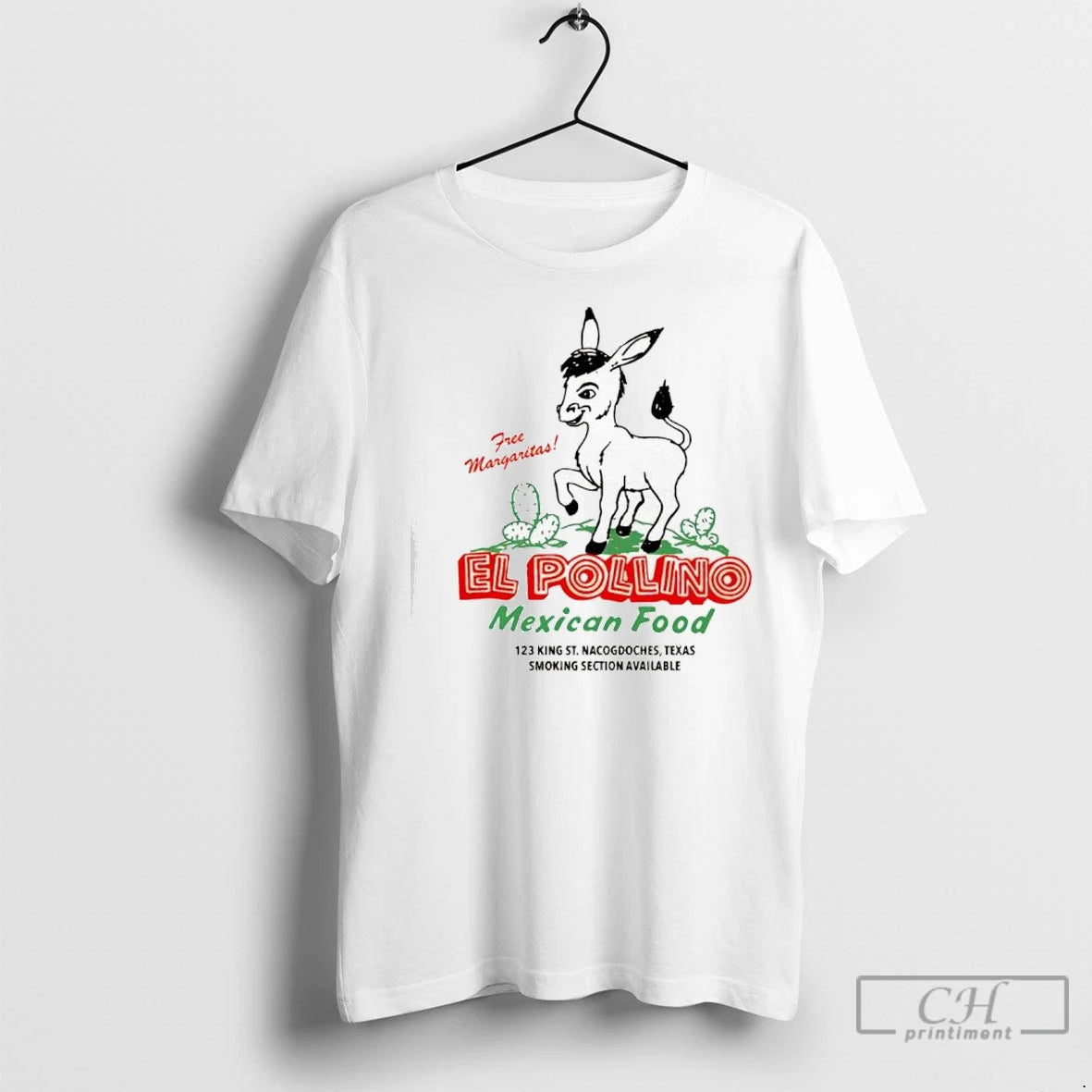 Premium El Pollino Mexican Food 123 King St Nacogdoches Texas Free Margaritas T-Shirts, Hoodie, Sweatshirt | InkNestWear.com